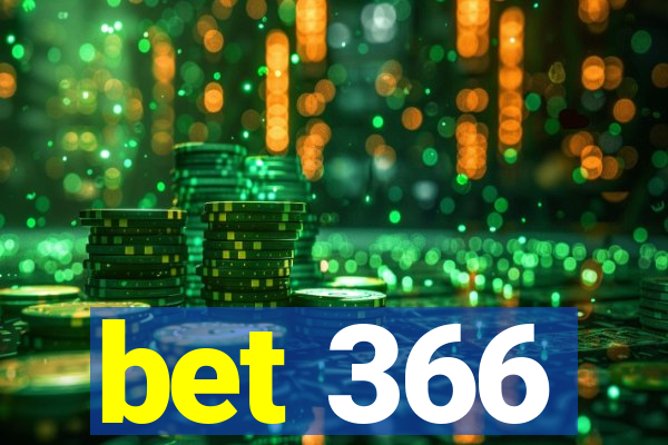 bet 366